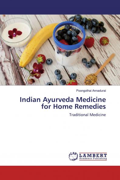 Indian Ayurveda Medicine for Home Remedies