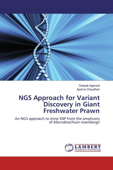 NGS Approach for Variant Discovery in Giant Freshwater Prawn