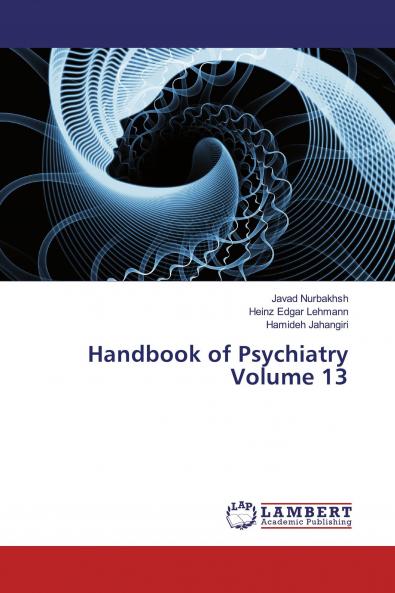 Handbook of Psychiatry Volume 13
