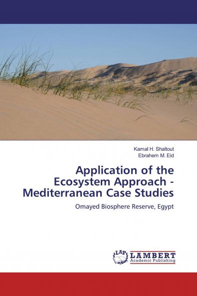 Application of the Ecosystem Approach - Mediterranean Case Studies