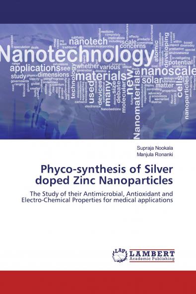 Phyco-synthesis of Silver doped Zinc Nanoparticles