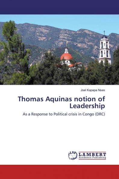Thomas Aquinas notion of Leadership