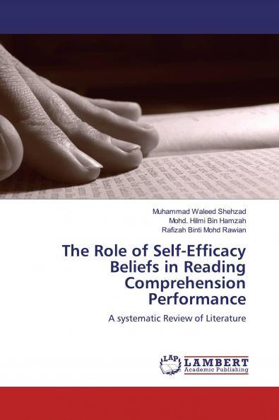 The Role of Self-Efficacy Beliefs in Reading Comprehension Performance