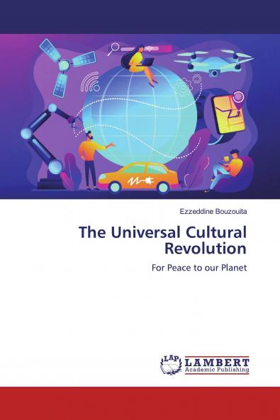 The Universal Cultural Revolution