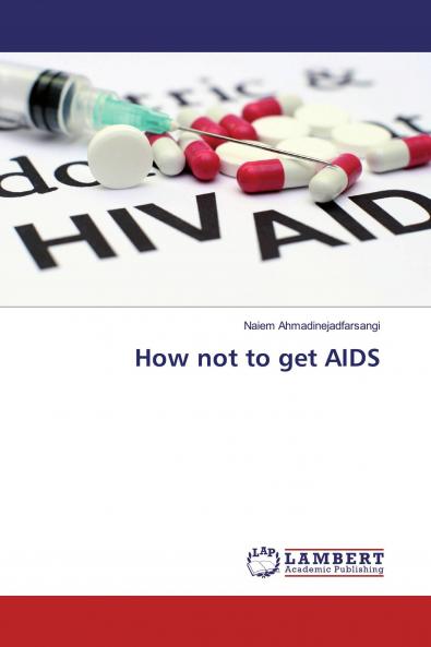 How not to get AIDS