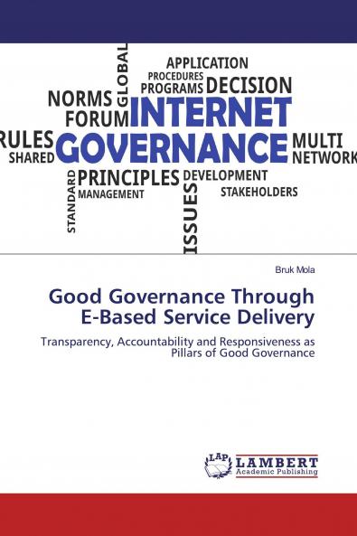 Good Governance Through E-Based Service Delivery
