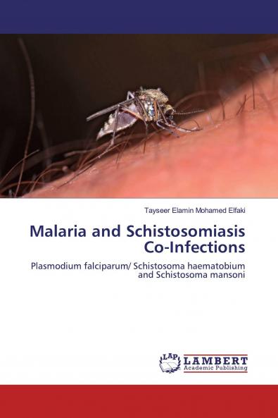 Malaria and Schistosomiasis Co-Infections