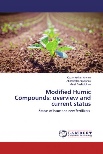 Modified Humic Compounds: overview and current status