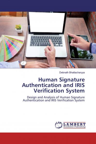 Human Signature Authentication and IRIS Verification System