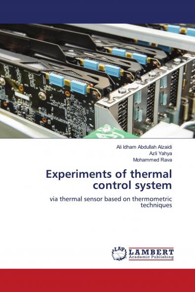 Experiments of thermal control system