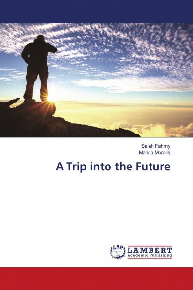 Trip into the Future