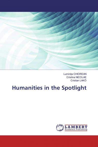 Humanities in the Spotlight