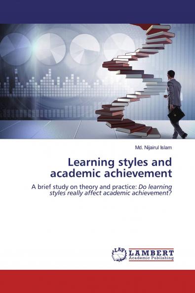 Learning styles and academic achievement