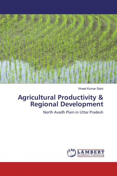 Agricultural Productivity & Regional Development