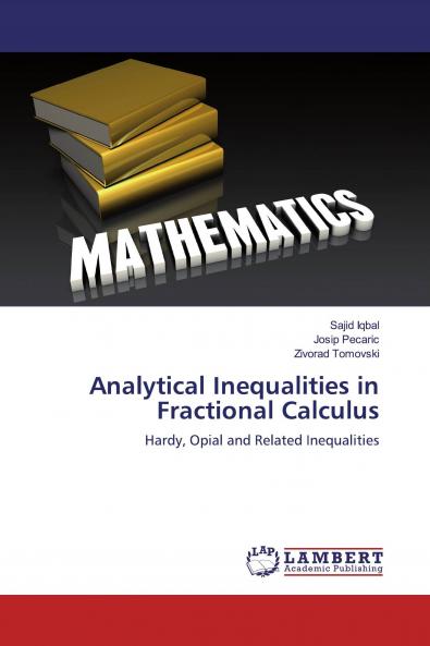 Analytical Inequalities in Fractional Calculus