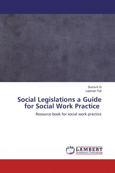 Social Legislations a Guide for Social Work Practice