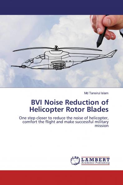 BVI Noise Reduction of Helicopter Rotor Blades