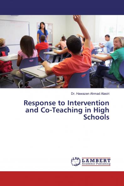Response to Intervention and Co-Teaching in High Schools