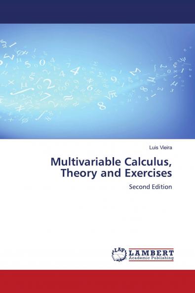 Multivariable Calculus Theory and Exercises