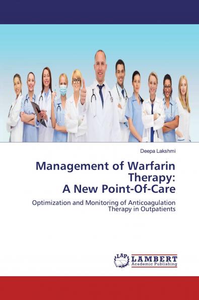 Management of Warfarin Therapy