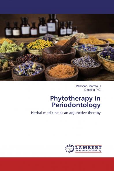 Phytotherapy in Periodontology