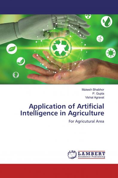 Application of Artificial Intelligence in Agriculture