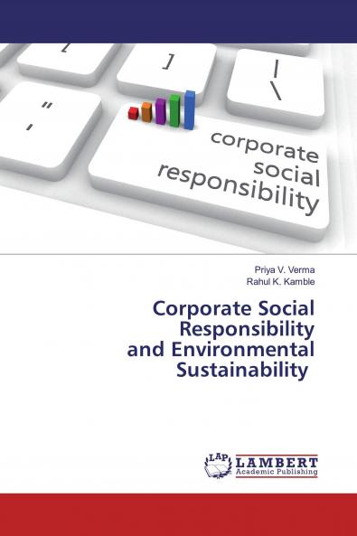 Corporate Social Responsibility and Environmental Sustainability