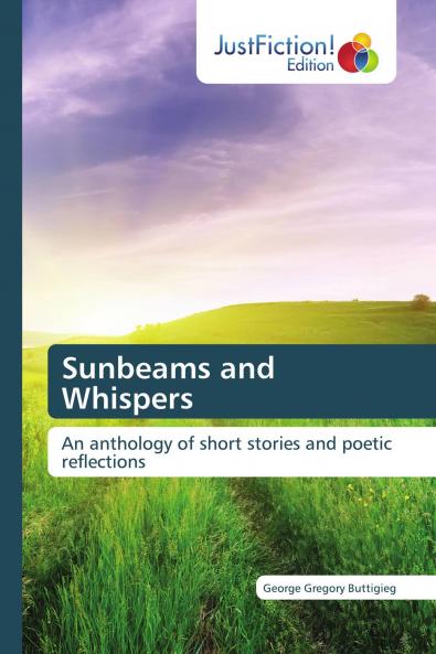 Sunbeams and Whispers