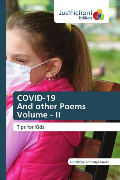 COVID-19 And other Poems Volume - II