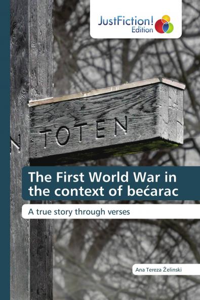 The First World War in the context of be��arac