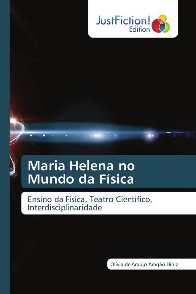 Maria Helena no Mundo da F��sica