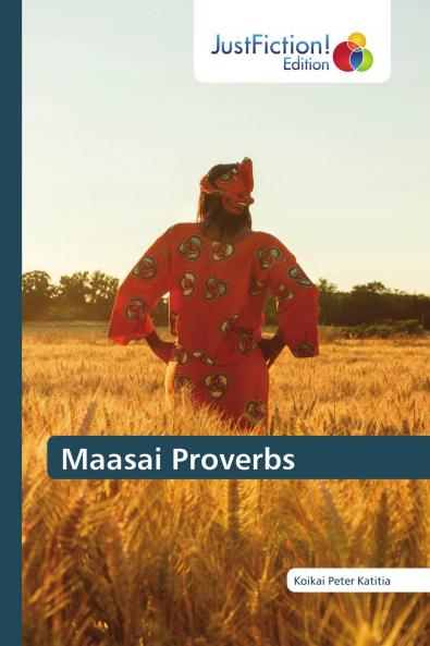 Maasai Proverbs