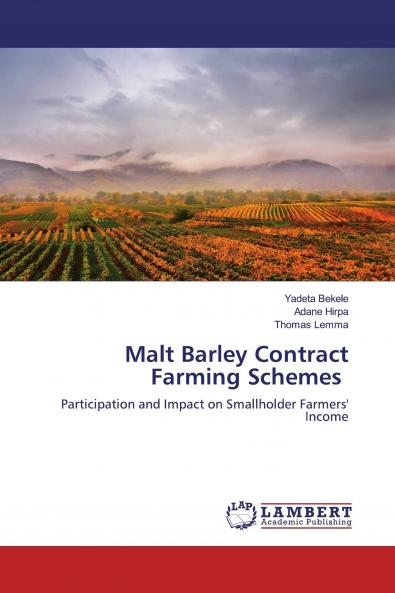 Malt Barley Contract Farming Schemes