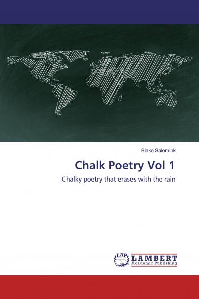 Chalk Poetry Vol 1