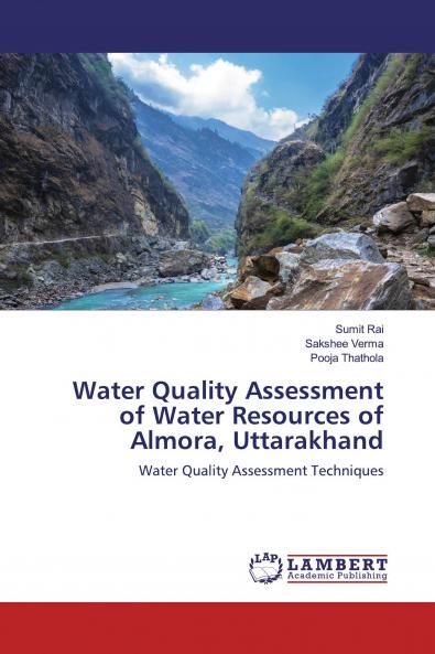 Water Quality Assessment of Water Resources of Almora Uttarakhand