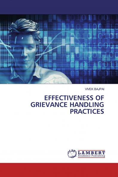 EFFECTIVENESS OF GRIEVANCE HANDLING PRACTICES
