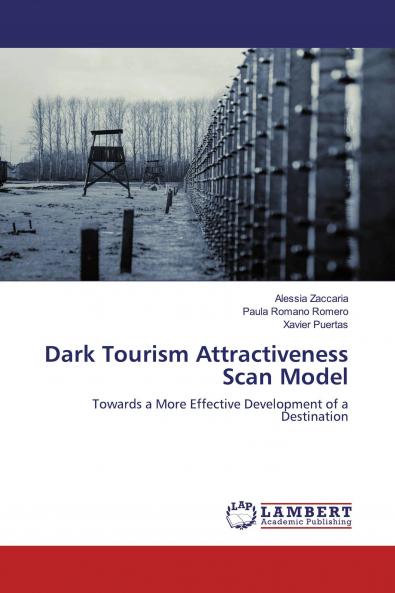 Dark Tourism Attractiveness Scan Model