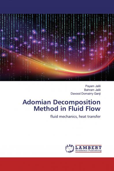 Adomian Decomposition Method in Fluid Flow