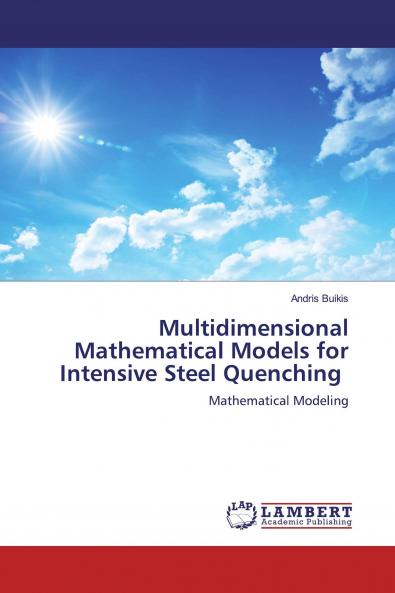 Multidimensional Mathematical Models for Intensive Steel Quenching