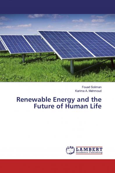Renewable Energy and the Future of Human Life