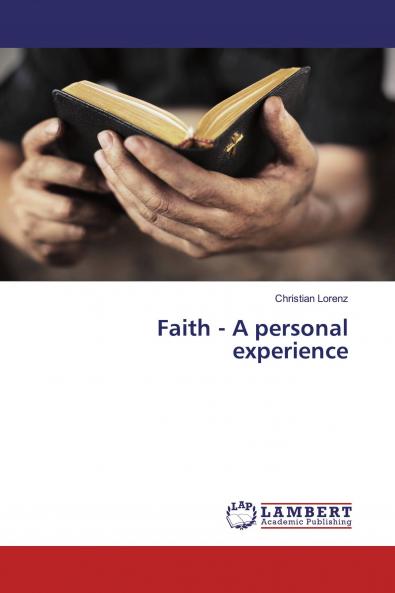 Faith - A personal experience