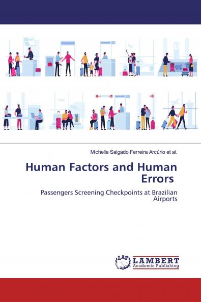 Human Factors and Human Errors