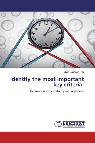 Identify the most important key criteria