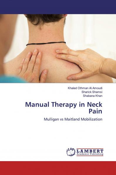 Manual Therapy in Neck Pain