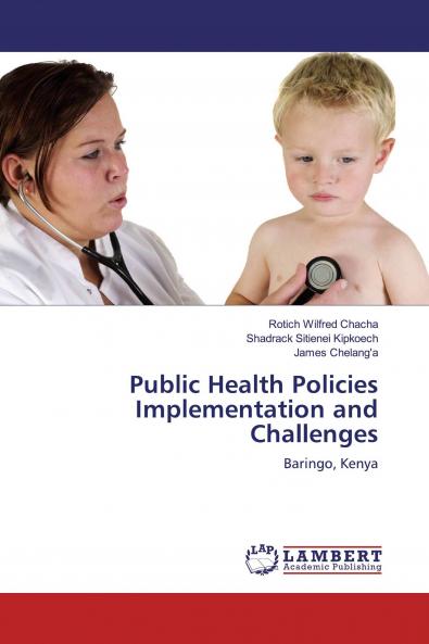 Public Health Policies Implementation and Challenges