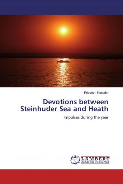 Devotions between Steinhuder Sea and Heath