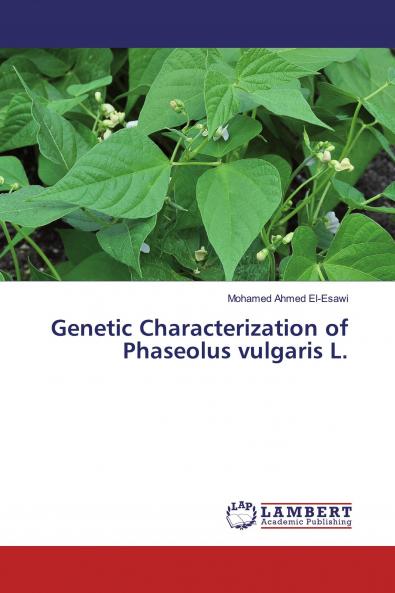 Genetic Characterization of Phaseolus vulgaris L.