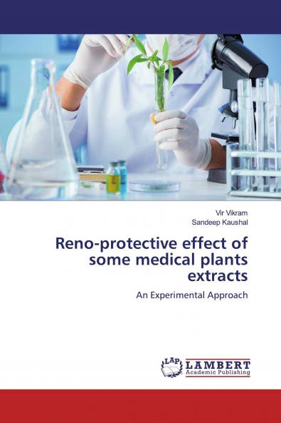 Reno-protective effect of some medical plants extracts