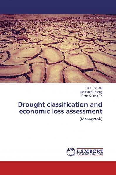 Drought classification and economic loss assessment