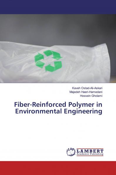 Fiber-Reinforced Polymer in Environmental Engineering